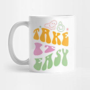 Take it easy Mug